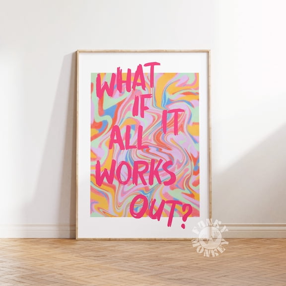 What If It All Works Out Funky Retro Wall Art, Unframed Paper Print Size 8x12