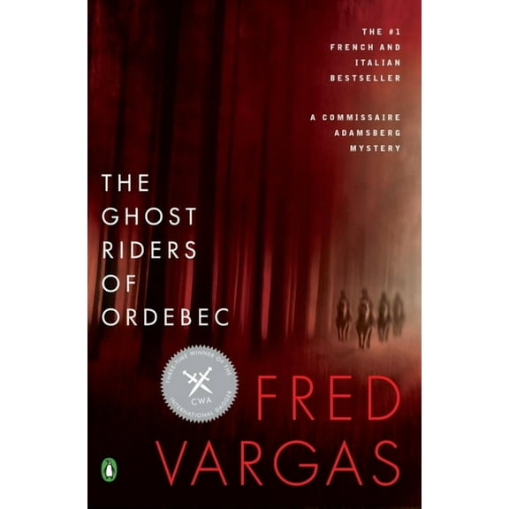 Commissaire Adamsberg Mystery The Ghost Riders of Ordebec, Book 5, (Paperback)