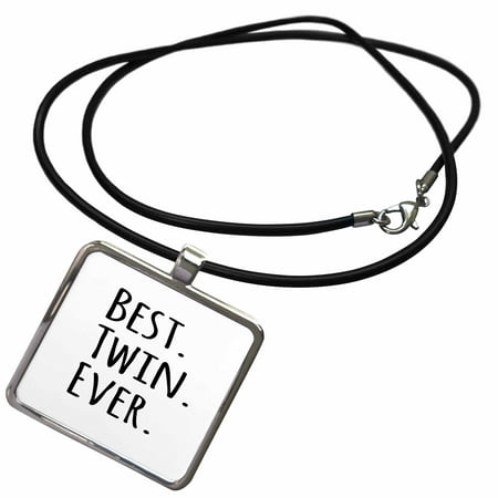 3dRose Best Twin Ever - gifts for twin brothers or sisters - siblings - family and relative specific gifts - Necklace with Pendant