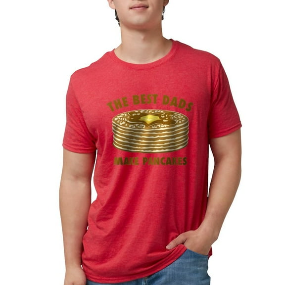 CafePress - Best Dads Make Pancakes Mens Tri Blend T Shirt - Mens Tri-blend T-Shirt