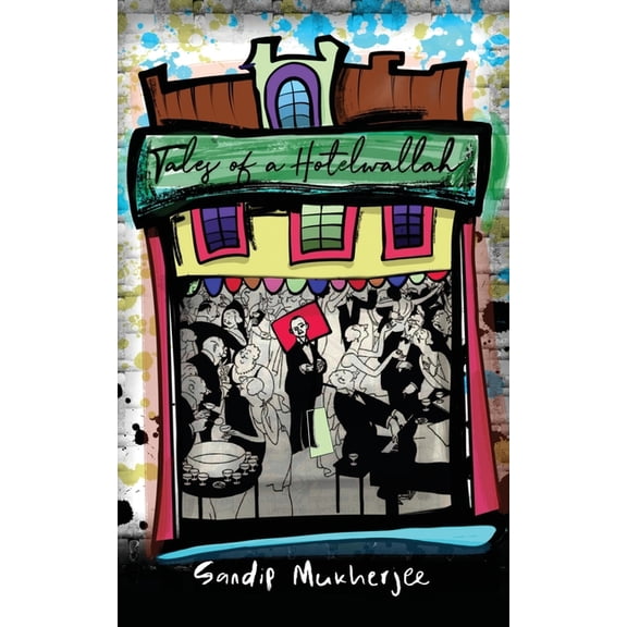 Tales of a Hotelwallah, (Paperback)