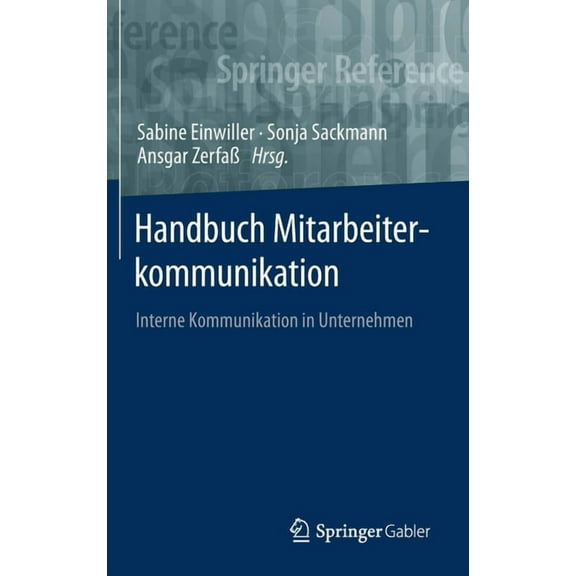 Handbuch Mitarbeiterkommunikation: Interne Kommunikation in Unternehmen, (Hardcover)