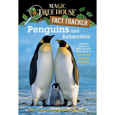 Pre-Owned Penguins and Antarctica: A Nonfiction Companion to Magic Tree House Merlin Mission #12: Eve of the Emperor Penguin (Paperback) 0375846646 9780375846649
