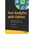 thumbnail image 1 of Pre-Owned Text Analytics with Python: A Practitioner's Guide to Natural Language Processing (Paperback) 1484243536 9781484243534, 1 of 1