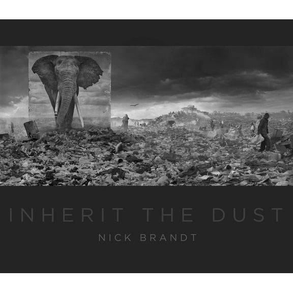 Nick Brandt: Inherit the Dust, (Hardcover)