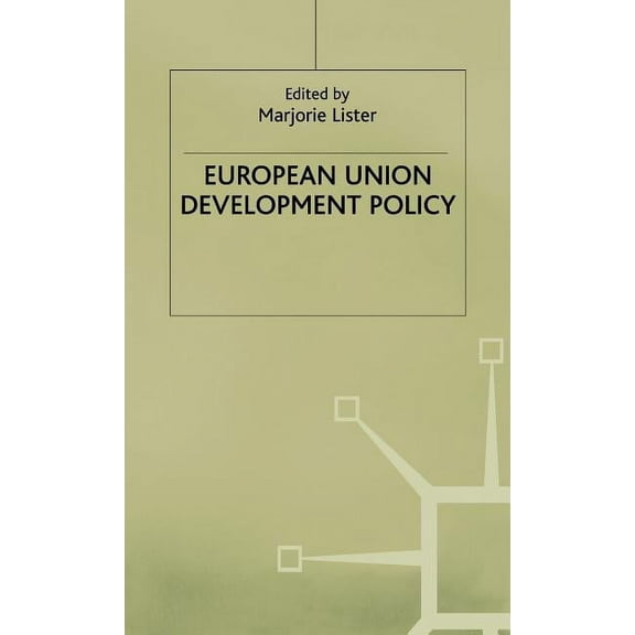 European Union Development Policy, (Hardcover)