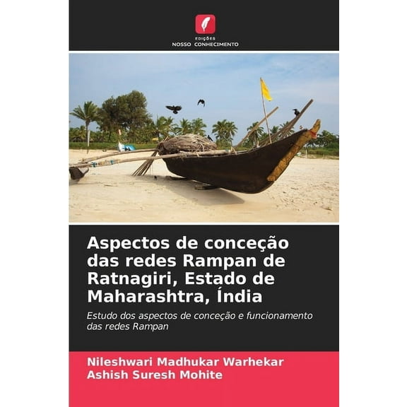 Aspectos de conceção das redes Rampan de Ratnagiri, Estado de Maharashtra, Ãndia, (Paperback)