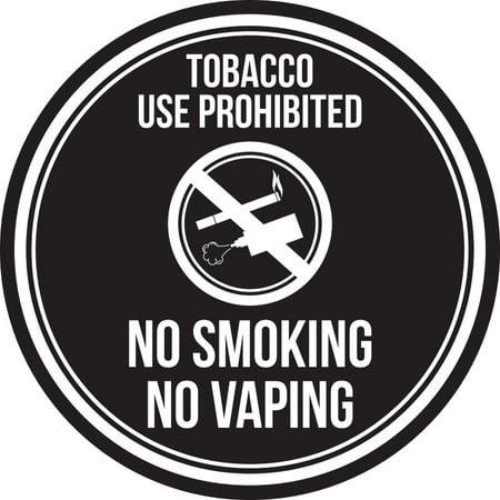 Tobacco Use Prohibited No Smoking No Vaping Black and White Business Commercial Safety Warning Round Sign - 9