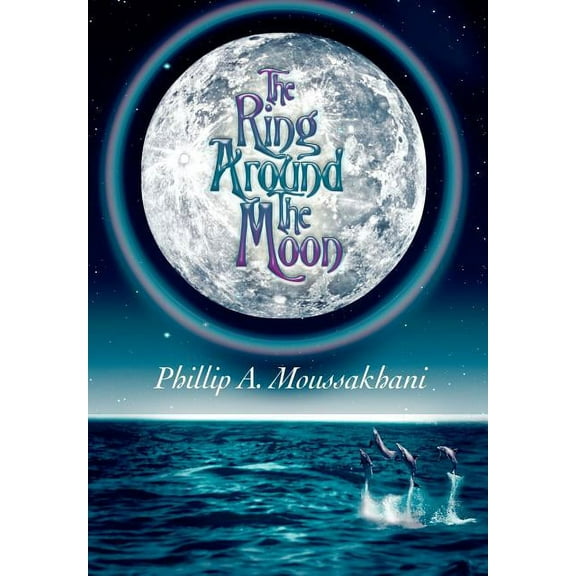The Ring Around The Moon, (Hardcover)
