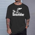 thumbnail image 2 of The Dancefather Dance Dad TShirt, 2 of 6