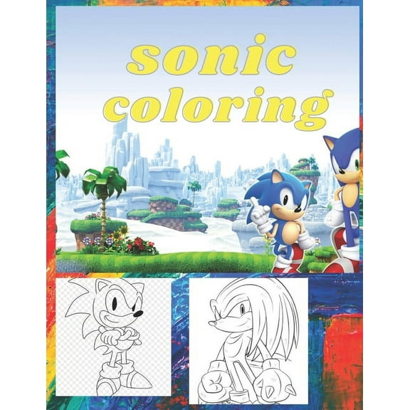 sonic : High-quality coloring book. Peppa's and friends adventures. Coloring book for kids ages 2-4, 4-8 (Paperback)