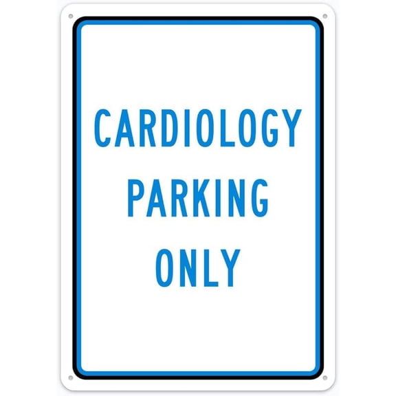 8"x12" Tin Metal Sign - Cardiology Parking Only - Rustic Decorative Sign for Home, Outdoor, Cafe, Bar, Kitchen