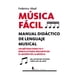 thumbnail image 1 of Libro Musica Facil Tapa Blanda, Autor Federico Abad, Editorial Berenice, 1 of 2