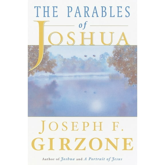 Joshua The Parables of Joshua, (Paperback)