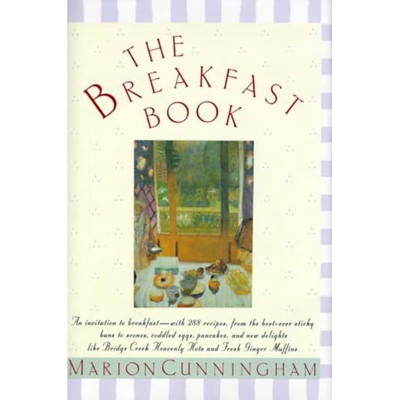 Pre-Owned The Breakfast Book: A Cookbook Hardcover