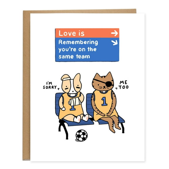 Funny Apology Card for Loved Ones – "Love is Remembering You’re on the Same Team" Design – Blank Inside for Personal Messages – Perfect for Any Occasion