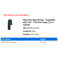 thumbnail image 2 of Main Drive Multi Rib Belt - Compatible with 1992 - 1994 Ford Tempo 2.3L 4-Cylinder 1993, 2 of 2