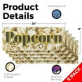 thumbnail image 2 of Popcorn Vinyl Decal 5 Pack of 24 Inch x 9 Inch Weatherproof Heavy-Duty Adhesive Backing | Carnival Snacks, Freshly Made, Perfect for Events | Made in USA, 2 of 6