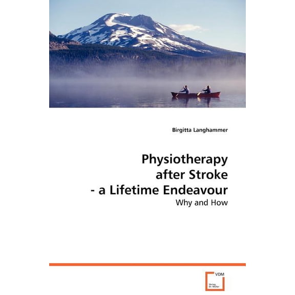 Physiotherapy after Stroke (Paperback)