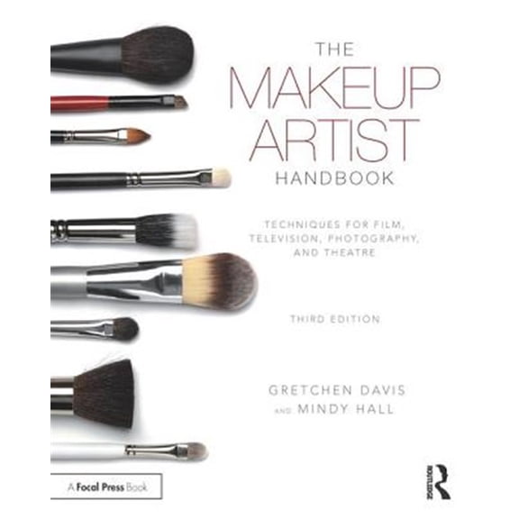 Pre-Owned The Makeup Artist Handbook: Techniques for Film, Television, Photography, and Theatre Paperback