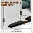 thumbnail image 6 of VEGCOO Under Door Draft Stopper - Bottom Door Gap Filler & Seal - Windproof Door Cover - Fits 30” to 36” Door - Block Noise, - Easy Install Draft Blocker - Black, 6 of 7