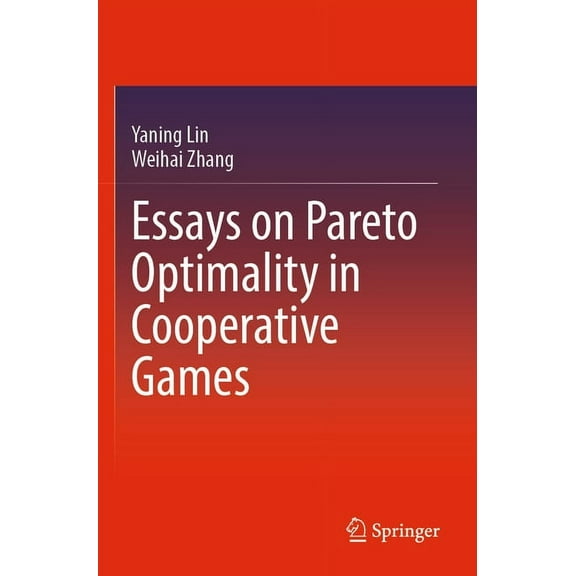 Essays on Pareto Optimality in Cooperative Games, (Paperback)