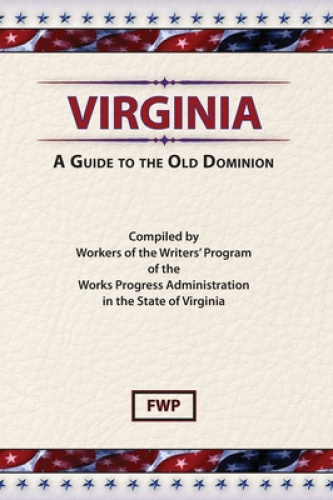 Virginia: A Guide to the Old Dominion,  Walmart Canada