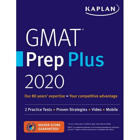 GMAT Prep Plus 2020 : 6 Practice Tests + Proven Strategies + Online +