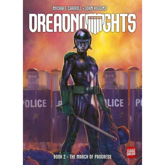 Judge Dredd: Dreadnoughts: The March of Progress (Paperback)