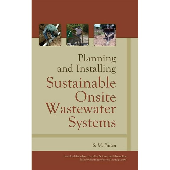 Planning and Installing Sustainable Onsite Wastewater Systems, (Hardcover)