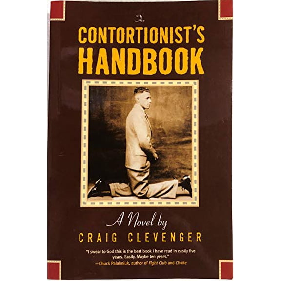 Pre-Owned The Contortionist's Handbook (Paperback) 1931561486 9781931561488