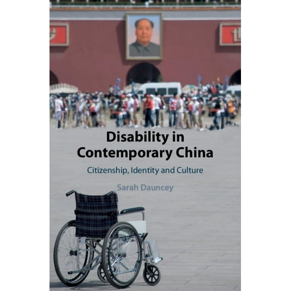 Disability in Contemporary China, (Hardcover)