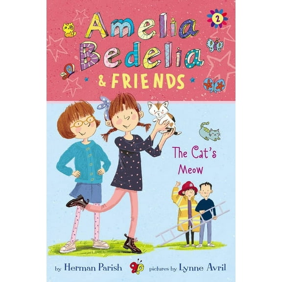 Amelia Bedelia & Friends Amelia Bedelia & Friends: The Cat's Meow, Book 2, (Paperback)