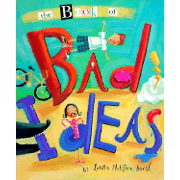The Book of Bad Ideas 9780316087483