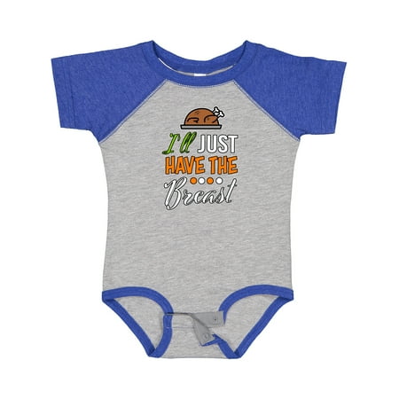 

Inktastic I ll Just Have the Breast with Turkey Illusration Gift Baby Boy or Baby Girl Bodysuit