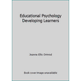 thumbnail image 1 of Pre-Owned Educational Psychology Developing Learners (Paperback) 0555024334 9780555024331, 1 of 1