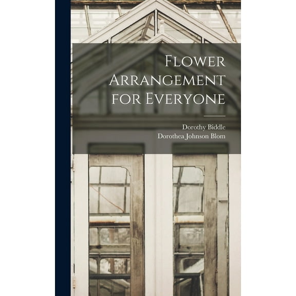 Flower Arrangement for Everyone, (Hardcover)