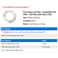 thumbnail image 2 of Fuel Pump Lock Ring - Compatible with 2008 - 2022 Mercedes-Benz C300 2009 2010 2011 2012 2013 2014 2015 2016 2017 2018 2019 2020 2021, 2 of 2