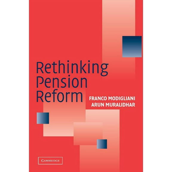 Rethinking Pension Reform, (Paperback)