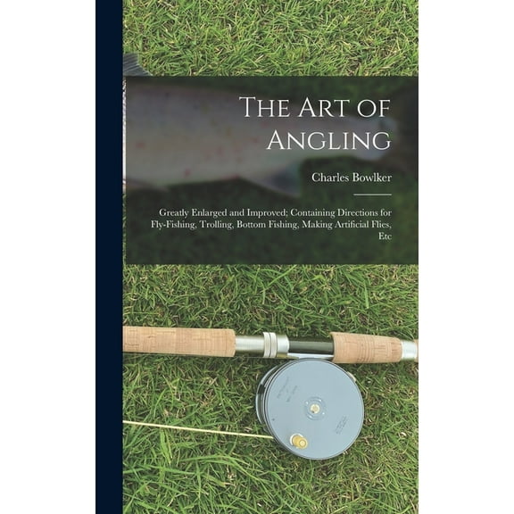 The Art of Angling (Hardcover)