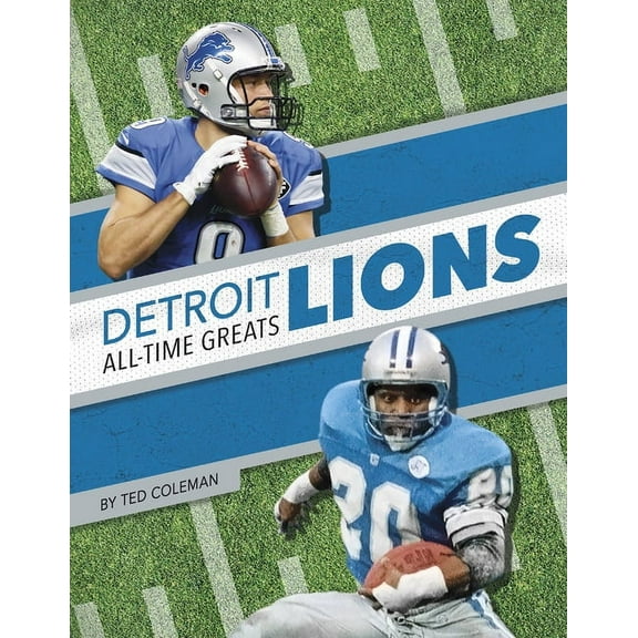 Detroit Lions All-Time Greats (Hardcover)