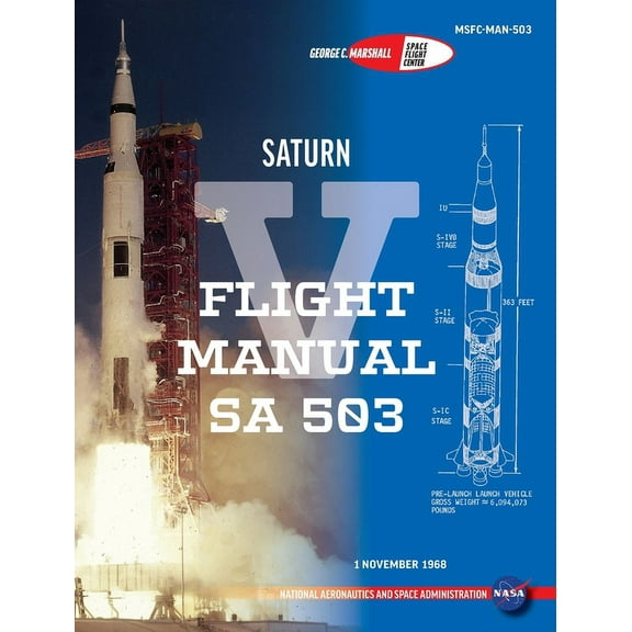 Saturn V Flight Manual Sa 503 (Hardcover)