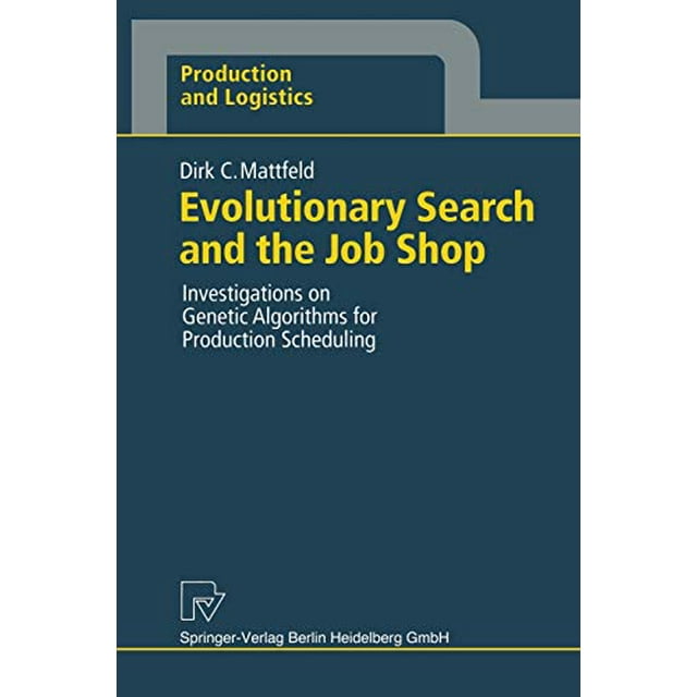 Recherche Évolutive et Job Shop, Investigations sur les Algorithmes Génétiques pour la Planification de la Production (Production et Logistique)