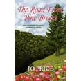thumbnail image 1 of Pre-Owned The Road from Pine Breeze (Paperback) 0578069970 9780578069975, 1 of 1