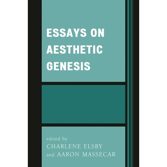 Essays on Aesthetic Genesis, (Paperback)