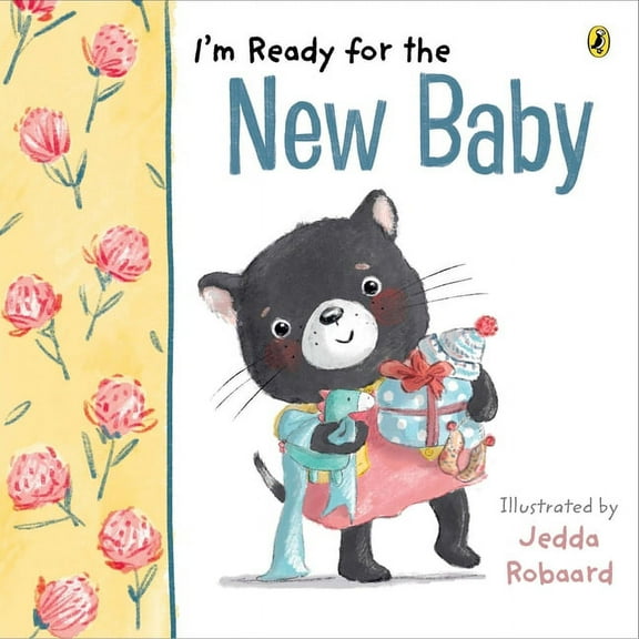 I'm Ready for the New Baby (Board book)