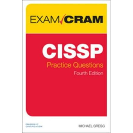 CISSP Practice Questions Exam Cram - eBook