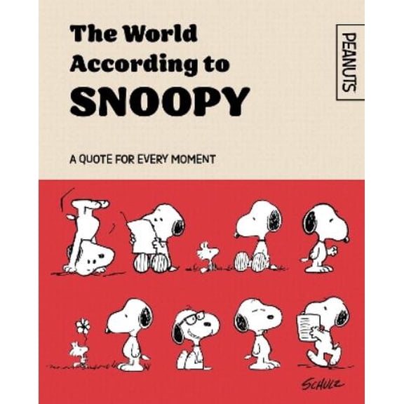 Charles M. Schulz Official Peanuts: The World According to Snoopy (Hardcover) Official Peanuts
