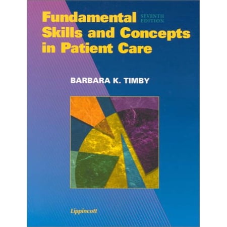 Pre-Owned Fundamental Skills and Concepts in Patient Care 9780781718783 0781718783 Paperback 7th edition