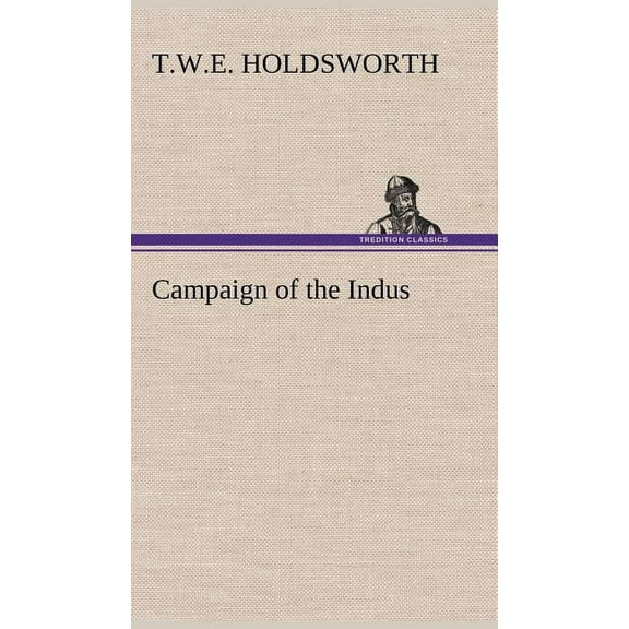 Campaign of the Indus (Hardcover)